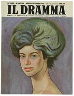 Il Dramma. Quindicinale Di Commedie Di Grande Interesse. Anno 36. N. 287-288 (Numero Doppio) Agosto-Settembre 1960