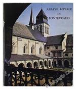 L' Abbaye Royale De Fontevraud
