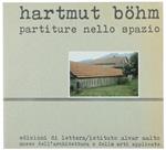 Hartmut Böhm. Partiture Nello Spazio