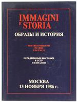 Immagini E Storia. Mostre Itineranti In Urss E In Italia