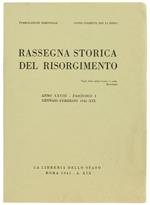 Rassegna Storica Del Risorgimento. Anno Xxviii. Fasc. I. Gennaio. Febbraio 1941