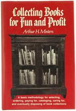 Collecting Books For Fun And Profit