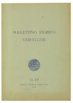 Bollettino Storico Vercellese N. 11-12 (Anno Vii - N. 1-2)