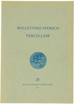 Bollettino Storico Vercellese N. 28 (Anno Xvi. N. 1)