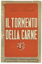 Il Tormento Della Carne