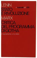 Stato E Rivoluzione. Preceduto Da Critica Del Programma Di Gotha Di Karl Marx