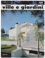 Ville E Giardini. N. 106. Luglio 1965