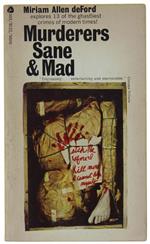 Murderers Sane & Mad