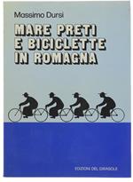 Mare Preti E Biciclette In Romagna