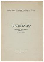 Il Cristallo. Rassegna Di Varia Umanità. Anno 2, N. 2 - Novembre 1960