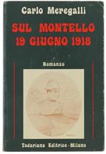 Sul Montello (19 giugno 1918)