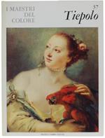 Giambattista Tiepolo. I Maestri Del Colore N. 37 (Prima Edizione: Formato Grande)