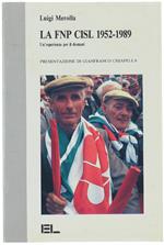 La FNP CISL 1952-1989. Un'esperienza per il domani