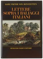 Lettere sopra i baliaggi italiani