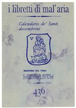 Calendario Dè Santi Decembrini. I Libretti Di Mal'aria 436