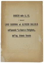 Giudizio Delle Ll.Ee. I Generali Luigi Cadorna Ed Alfredo Dall'olio Sull'opuscolo 