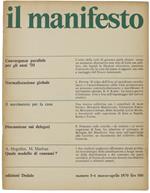 Il Manifesto. Anno Ii - N. 3-4, Marzo-Aprile 1970. Mensile Diretto Da Lucio Magri E Rossana Rossanda