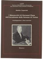 I Manoscritti Di Giovanni Plana Dell'Accademia Delle Scienze Di Torino. Catalogazione E Note Storiche. Quaderni Crisis, 1