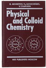 Physical And Colloid Chemistry. Translated From The Russian By G.Leib