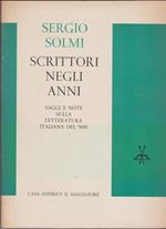Scrittori negli anni Saggi e note sulla letteratura italiana del '900