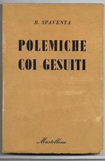 Polemiche coi gesuiti Scelta, introduzione e note a cura di Franco Fergnani