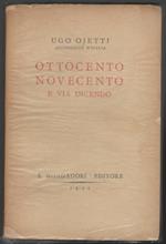 Ottocento Novecento e via dicendo