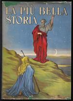 La più bella storia La storia sacra narrata ai fanciulli