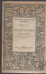 Sindacalismo Teoria e praxis delle organizzazioni economiche e di resistenza