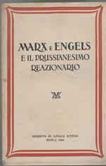 Marx e Engels e il prussianesimo reazionario