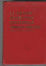 La grande revolution culturelle proletarienne Recueil de documents importants