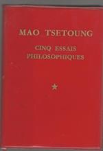 Cinq essais philosophiques