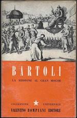 La missione al Gran Mogor A cura di Luciano Anceschi