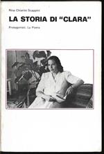 La storia di Clara Introduzione di Maria Paola Profumo (stampa 1983)