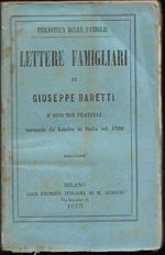 Lettere famigliari à suoi tre fratelli tornando da Londra in Italia nel 1760