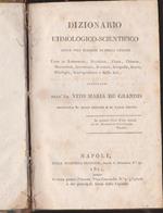 Dizionario etimologico-scientifico delle voci italiane di greca origine usate in Letteratura, Metafisica, Fisica, Chimica, Matematica, Astronomia, Botanica, Geografia, Storia, Mitologia, Giurisprudenza e Belle Arti