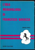 L' idea meravigliosa di Francesco Baracca