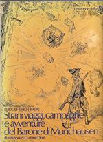 Strani viaggi, campagne e avventure del Barone di Munchausen (stampa 1973)