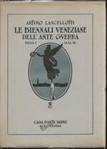 Le Biennali veneziane dell'ante guerra Dalla I alla XI