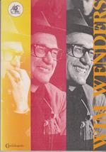 Wim Wenders Tertio millennio Festival Internazionale del Cinema spirituale Roma 27 novembre - 11 dicembre 1997 (stampa 1997)