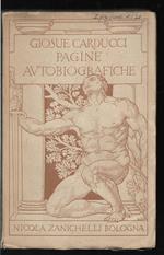 Pagine autobiografiche scelte e annotate da Giuseppe Lipparini