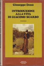 Introduzione alla vita di Giacomo Scarbo