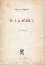 Il Naugerio A cura di Giulio Preti