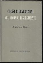 Classi e generazioni nel secondo Risorgimento Introduzione di Enzo Modica