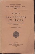 Storia della età barocca in Italia Pensiero - Poesia e letteratura - Vita morale Seconda edizione riveduta