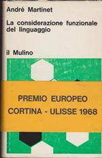 La considerazione funzionale del linguaggio