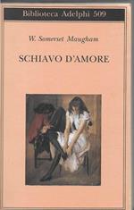 Schiavo d'amore