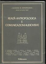 Realtà antropologica e comunicazioni audiovisive