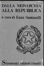 Dalla monarchia alla repubblica 1943-1946