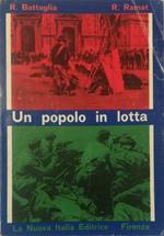Un popolo in lotta Testimonianze di vita italiana dall'unità al 1946