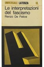 Le interpretazioni del fascismo